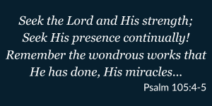 Psalm 105_4-5 CC blue bkgd